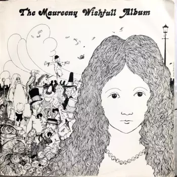 The Maureeny Wishfull Album