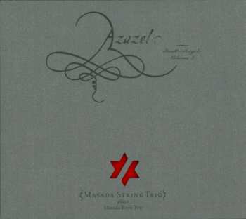 Album John Zorn: Azazel (Book Of Angels Volume 2)