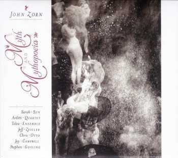 Album John Zorn: Myth And Mythopoeia