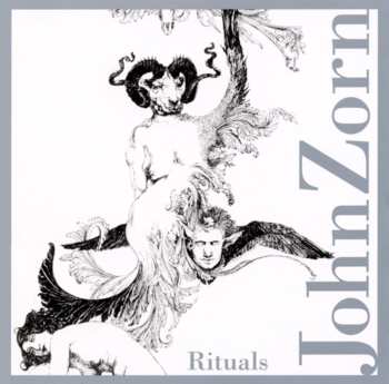 CD John Zorn: Rituals 590151