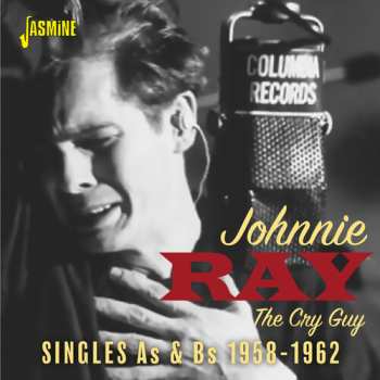 Album Johnnie Ray: The Cry Guy - The Singles As & Bs, 1958-1962