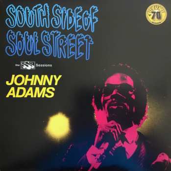 LP Johnny Adams: South Side Of Soul Street (The SSS Sessions) CLR | LTD 564459