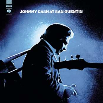 CD Johnny Cash: At San Quentin (The Complete 1969 Concert) 550170