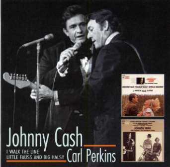 Johnny Cash: I Walk The Line / Little Fauss And Big Halsy