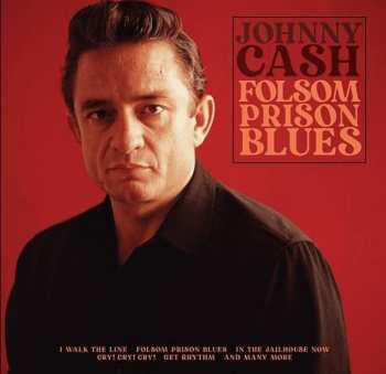 Album Johnny Cash: Folsom Prison Blues 