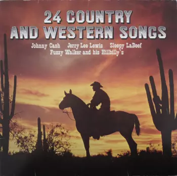 24 Country And Western Songs