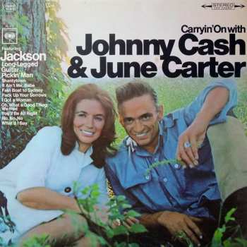 Album Johnny Cash & June Carter Cash: Carryin' On With Johnny Cash & June Carter