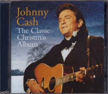 CD Johnny Cash: The Classic Christmas Album 639591