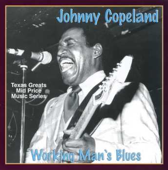 Johnny Copeland: Working Man's Blues