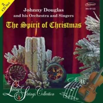 2CD Johnny Douglas And His Orchestra: The Spirit Of Christmas 521739