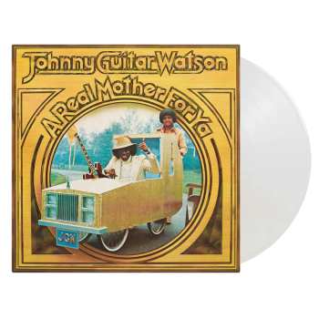 LP Johnny Guitar Watson: A Real Mother For Ya CLR | LTD | NUM 579701