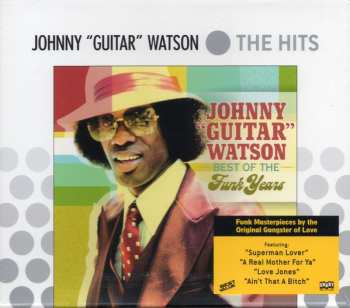 Album Johnny Guitar Watson: Best Of The Funk Years