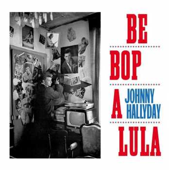 Album Johnny Hallyday: Be Bop A Lula