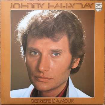 Album Johnny Hallyday: Derrière L'amour