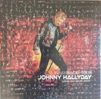 3LP Johnny Hallyday: Flashback Tour - Palais Des Sports 2006 LTD | CLR 68213