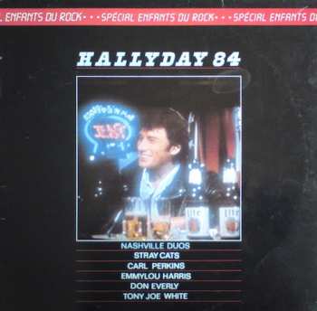 Album Johnny Hallyday: Hallyday 84 (Spécial Enfants Du Rock)