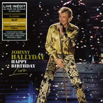 4LP/Box Set Johnny Hallyday: Happy Birthday Live - Parc De Sceaux 15.06.2000 LTD | NUM 70513