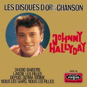 CD Johnny Hallyday: Les Disques D'or de la Chanson 520130