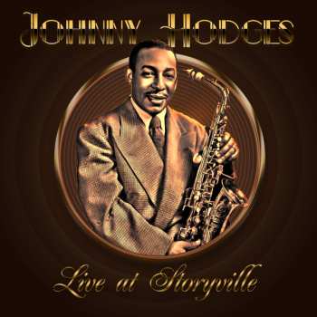 Album Johnny Hodges: Live at Storyville