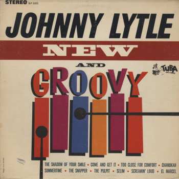 Album Johnny Lytle: New And Groovy