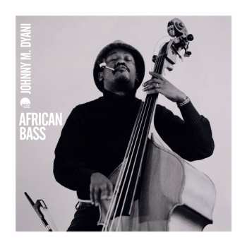 CD Johnny Dyani: African Bass 581589