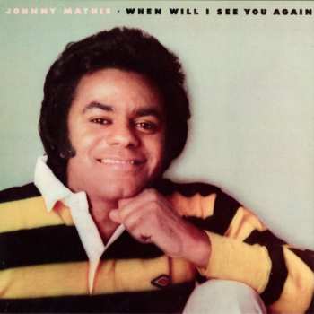 CD Johnny Mathis: Killing Me Softly With Her Song / When Will I See You Again 191953