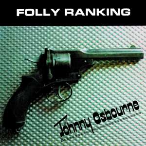 LP Johnny Osbourne: Folly Ranking 568458