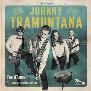 Album Johnny Tramuntana: Fou D'Amour