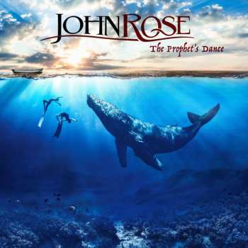 Album Johnrose: The Prophet S Dance