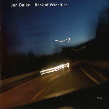 CD Jon Balke: Book Of Velocities 120470