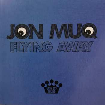 CD Jon Muq: Flying Away DIGI 621117