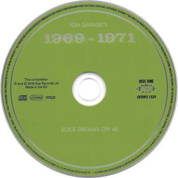 2CD Jon Savage: Jon Savage's 1969-1971 (Rock Dreams On 45) 615613