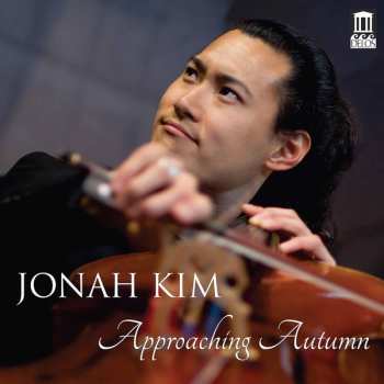 Album Jonah Kim: Jonah Kim - Approaching Autumn