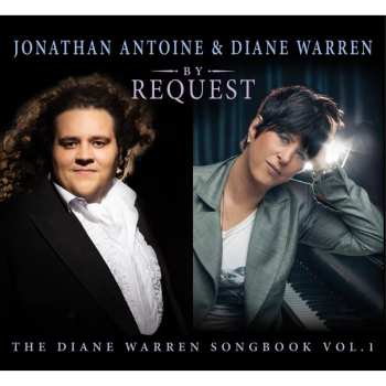 CD Jonathan Antoine: By Request - The Diane Warren Songbook Vol. 1 640567