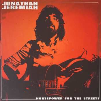 LP Jonathan Jeremiah: Horsepower For The Streets CLR | LTD 547227