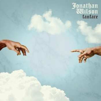 2LP/CD Jonathan Wilson: Fanfare 434000