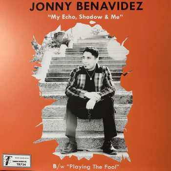 Album Jonny Benavidez: My Echo, Shadow & Me