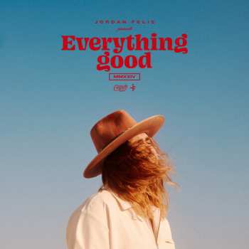 LP Jordan Feliz: Everything Good 646944