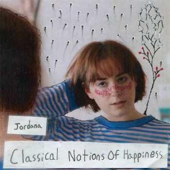 LP Jordana: Classical Notions Of Happiness 592826