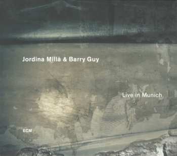 Jordina Millà: Live In Munich