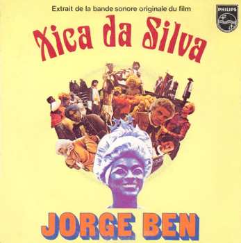 Album Jorge Ben: Xica Da Silva (Extrait De La Bande Sonore Originale Du Film)