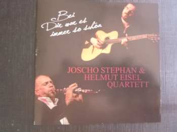 Album Joscho Stephan & Helmut Eisel Quartett: Bei Dir War Es Immer So Schön