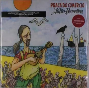 Júlio Pereira: Praça do Comércio