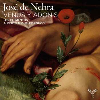 2CD Jose De Nebra: Venus Y Adonis (melodrama 1729) 651415