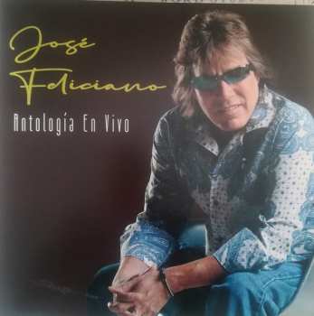 Album José Feliciano: Antologia En Vivo