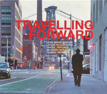 Album José María Carlés: Travelling Forward