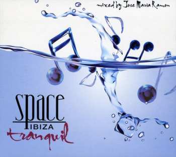 Album Jose Maria Ramon: Space Ibiza Tranquil