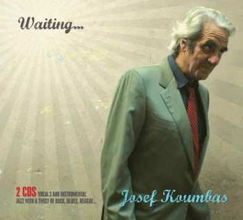 Album Josef Koumbas: Waiting