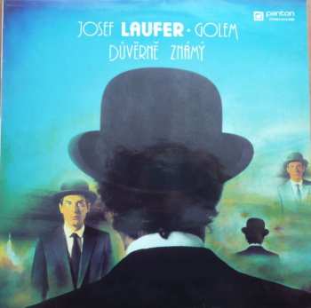 LP Josef Laufer: Důvěrně Známý 663291