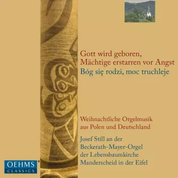 Gott Wird Geboren, Mächtage Erstarren Vor Angst (Bóg Się Rodzi, Moc Truchleje)